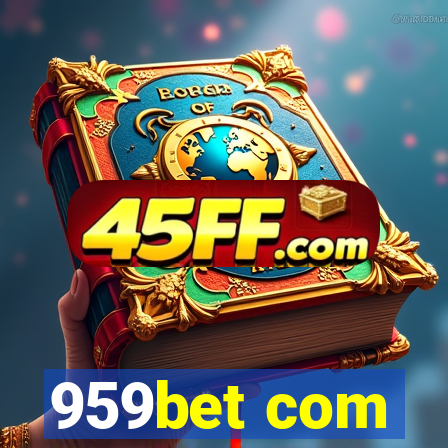 959bet com